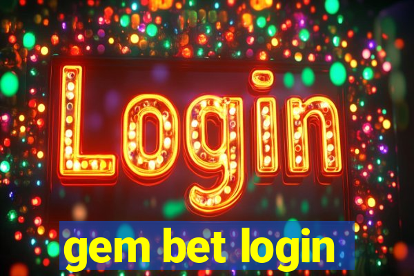 gem bet login